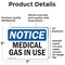 Signmission Medical Gas In Use OSHA Notice Sign, Vinyl Decal, 7in W x 5in L, 2PK OS-2PACK-NS-D-57-L-14180 - alternate 5